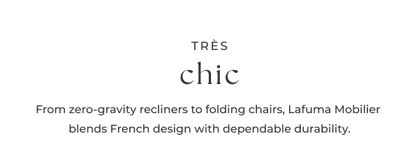 tres chic