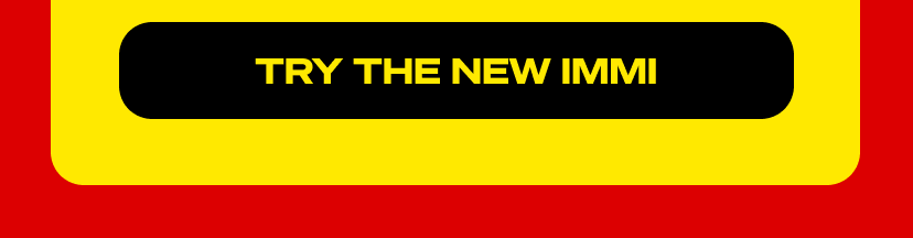 Try the new immi