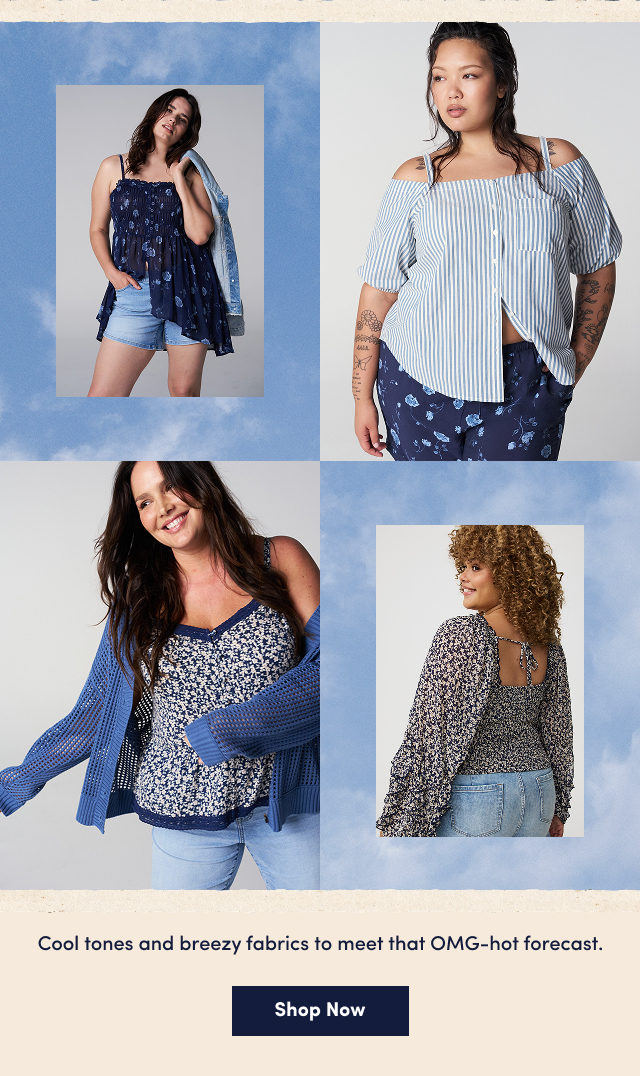 Cool tones and breezy fabrics to meet that OMG-hot forecast. | Shop Now >
