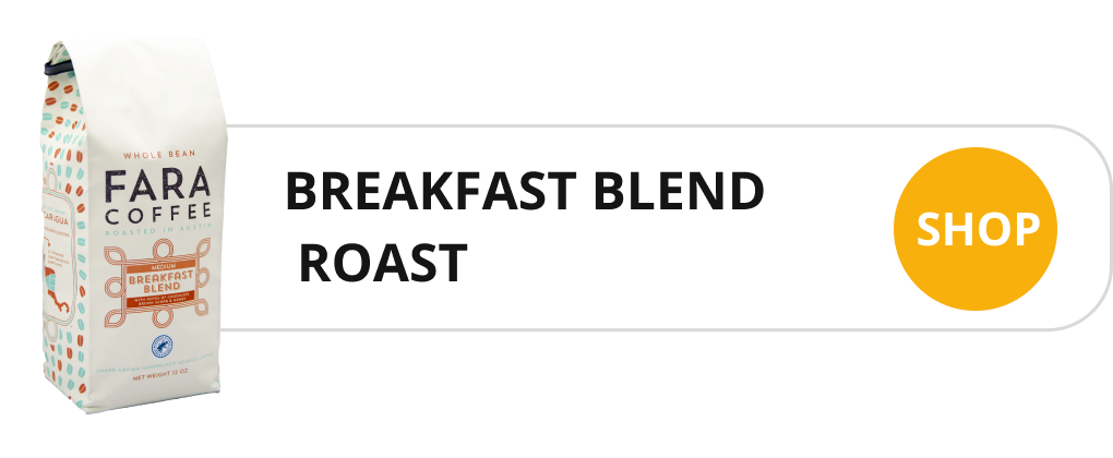Faracoffee Breakfast Blend