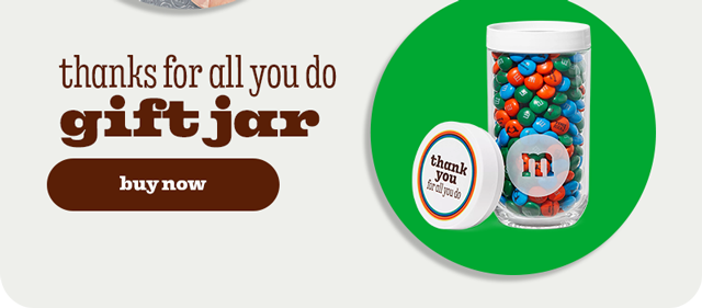 THANKS FOR ALL YOU DO GIFT JAR