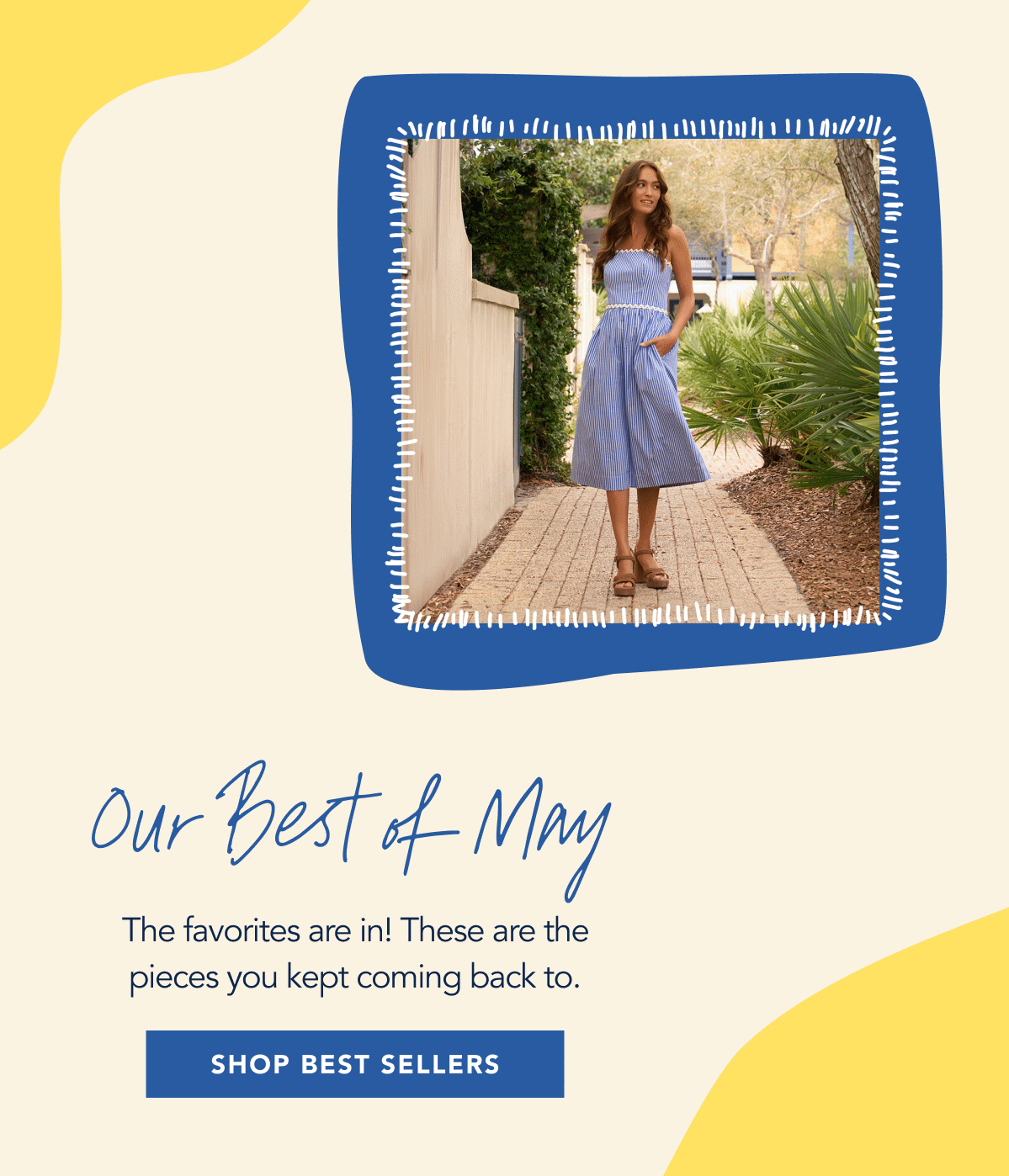 Our Best of May - Shop Best Sellers