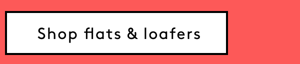 Shop Flats & Loafers