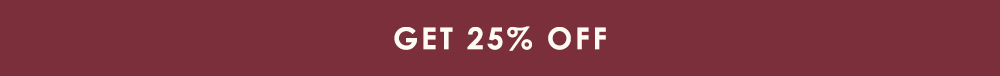 Get 25% off 