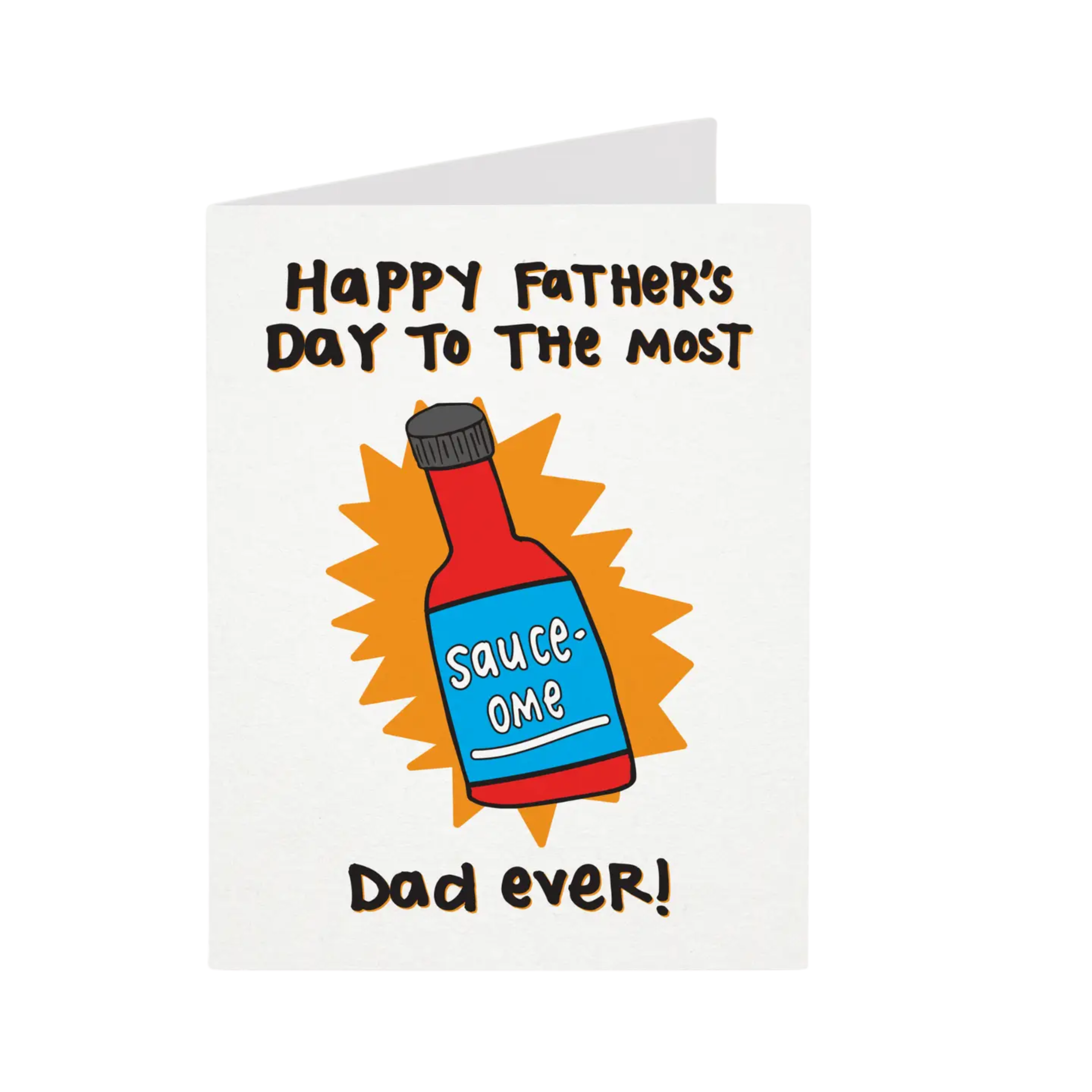 Image of Happy Father's Day to the Most Sauce-ome Dad Ever! Card