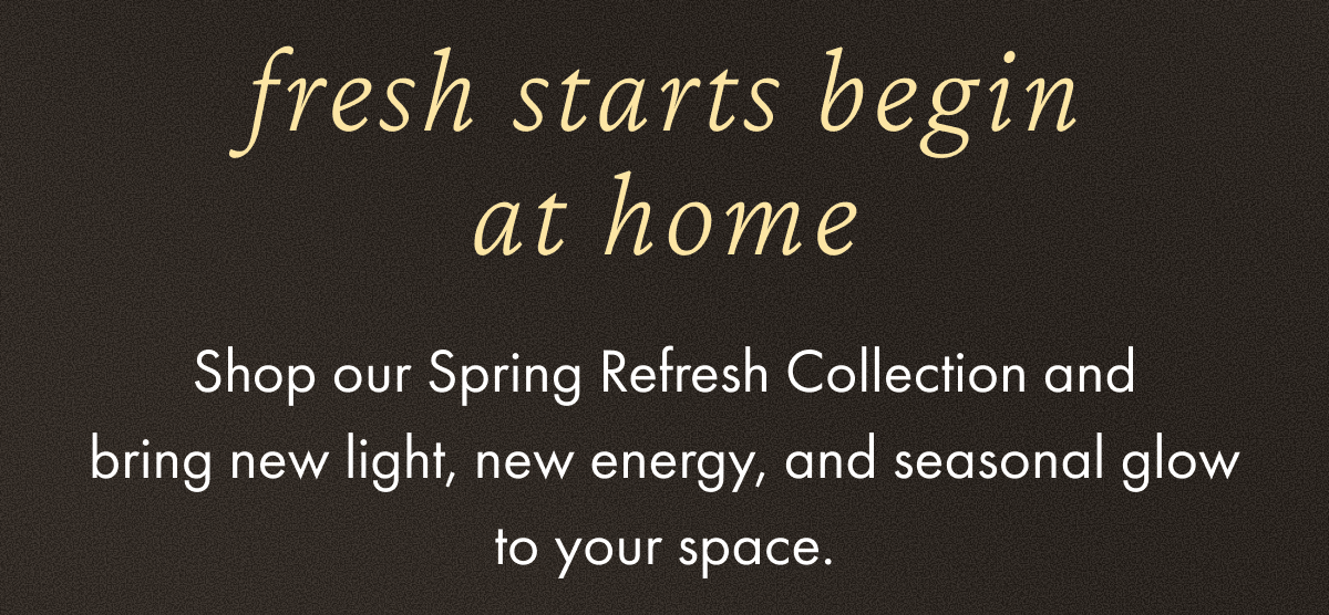 Fresh Starts Begin At Home