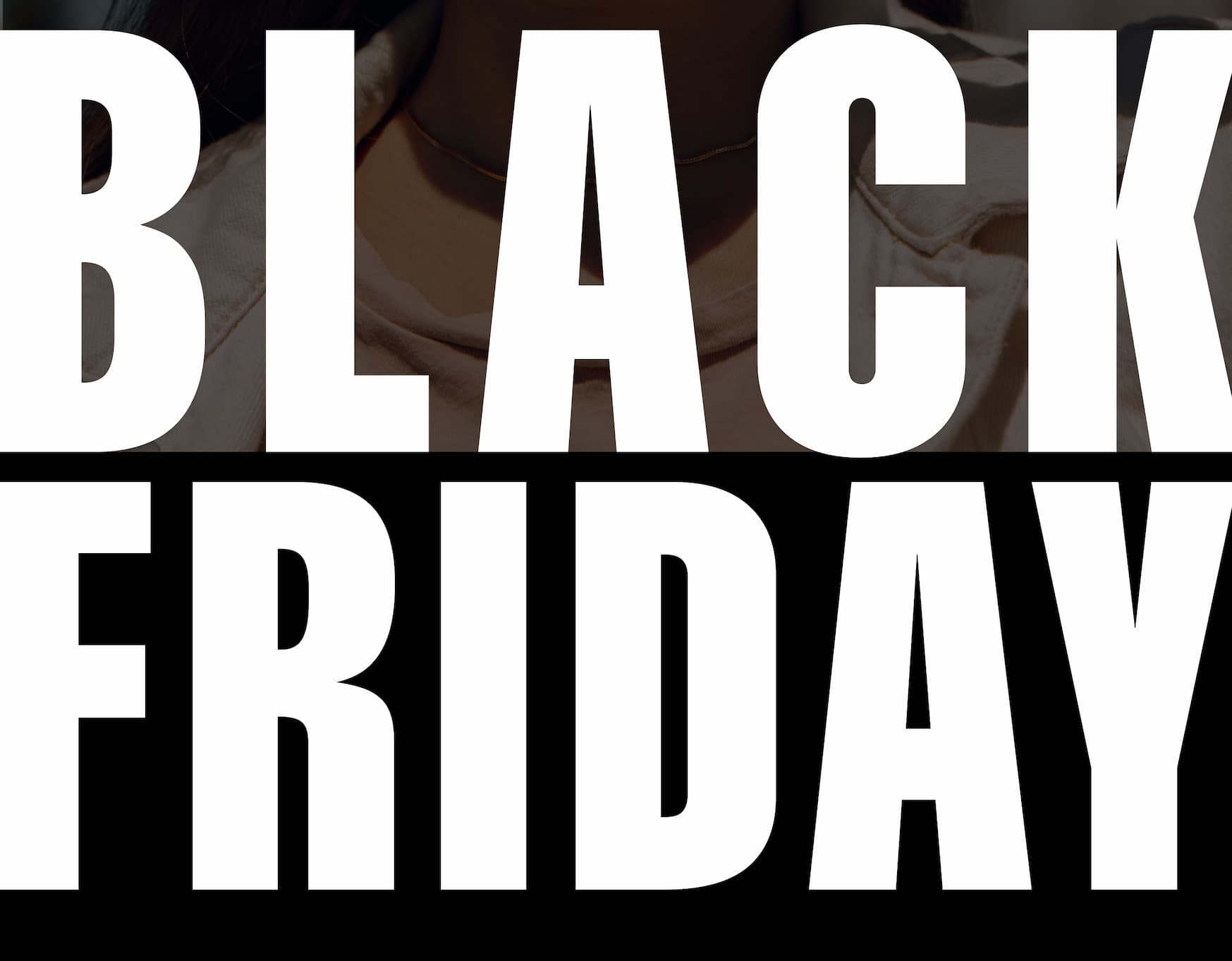 Black Friday Sale