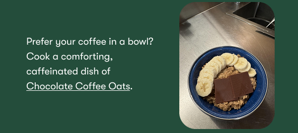 Prefer your coffee in a bowl?