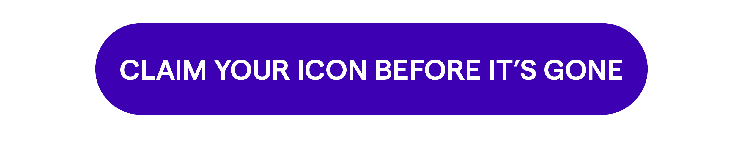 Claim your icon before it’s gone