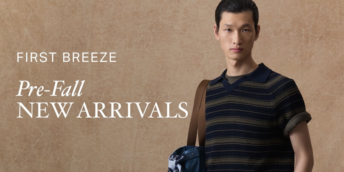 First Breeze: Pre-Fall New Arrivals
