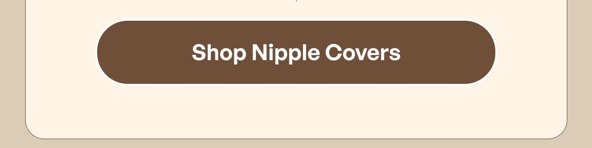 Shop Nipple Covers