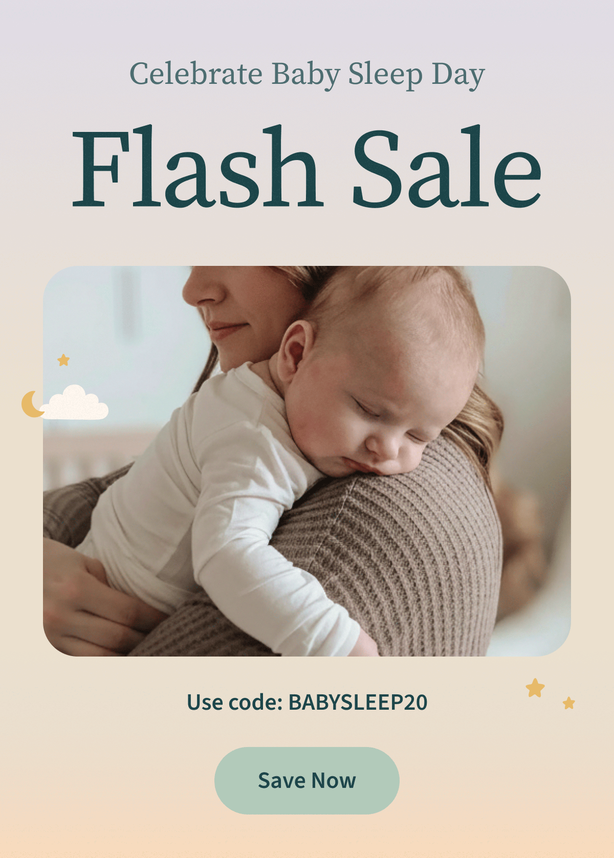 Celebrate Baby Sleep Day | Flash Sale 20% Off | Use code: BABYSLEEP20 | Save Now