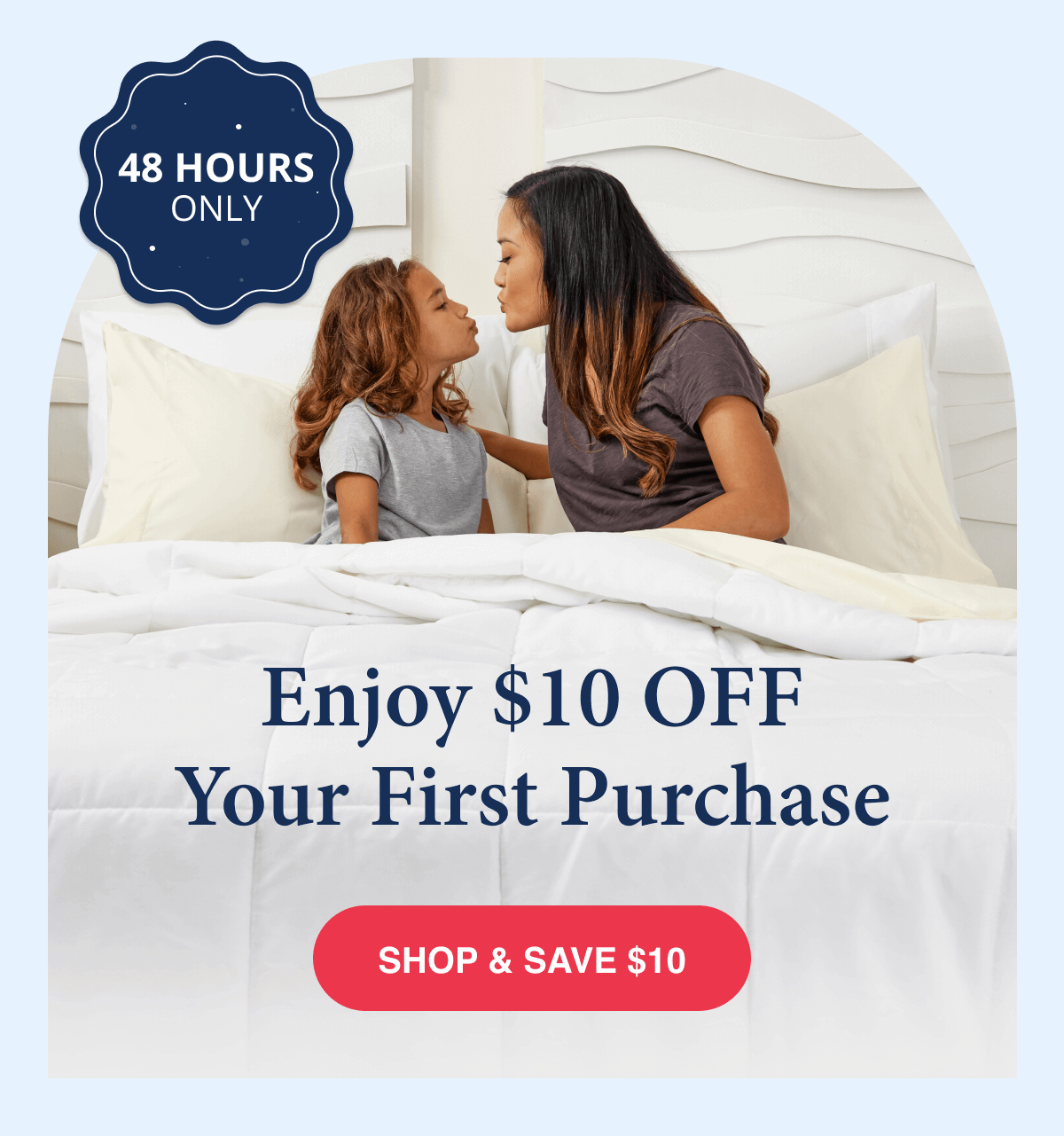 Enjoy $10 Off Your Purchase