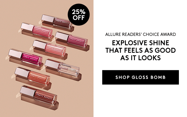 25% OFF GLOSS BOMB LUMINIZER - USE CODE: FOMO