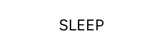 SLEEP
