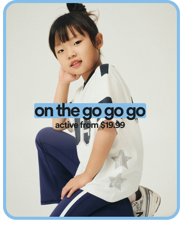 on the go go go active from $19.99