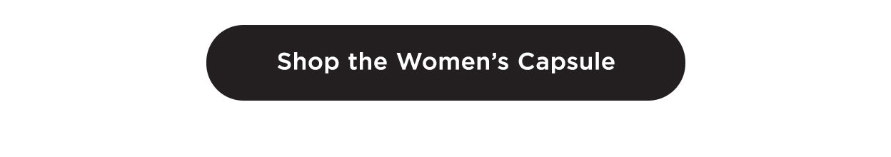 Shop the Women's Capsule