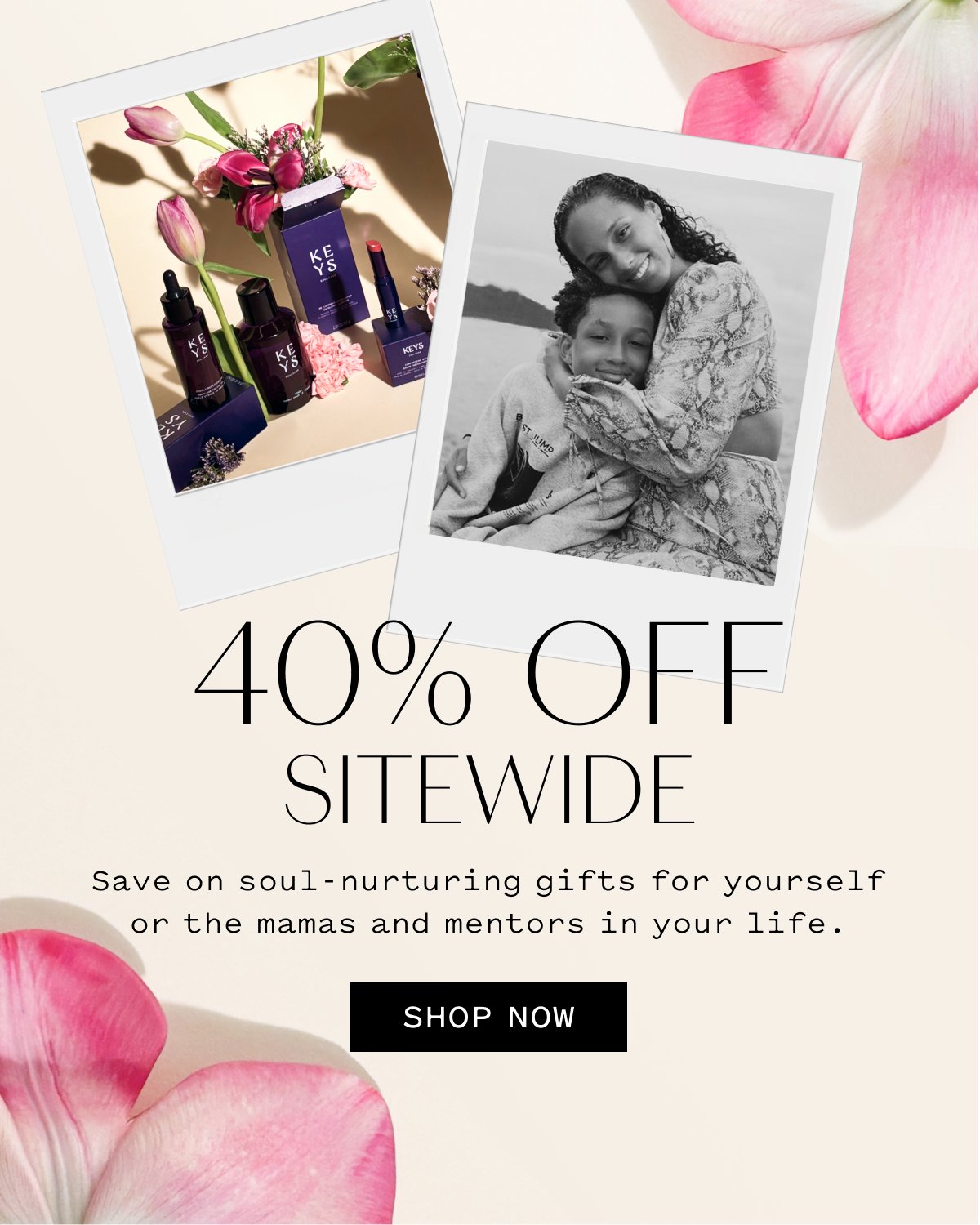 40% OFF SITEWIDE Save on soul-nurturing gifts for yourself or the mamas and mentors in your life.  SHOP NOW