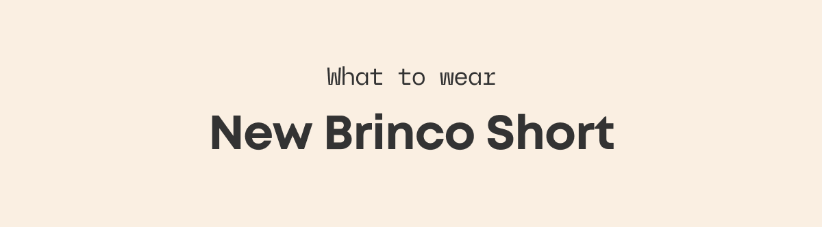New Brinco Short