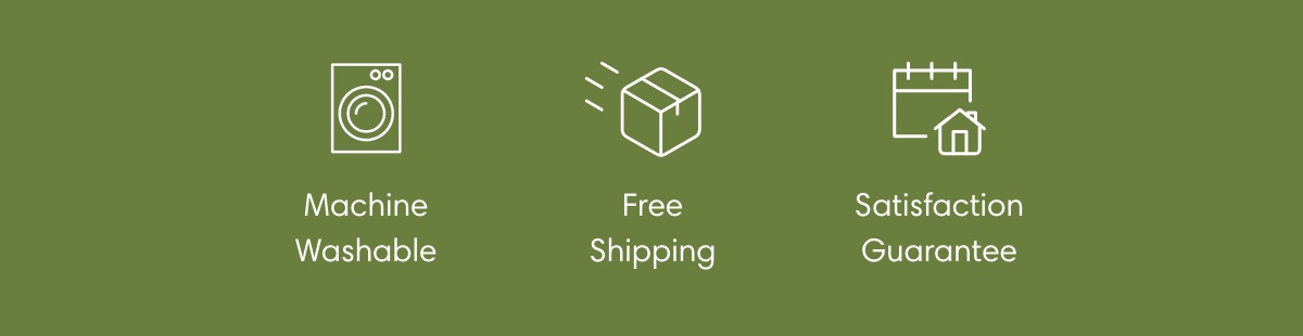 Machine Washable I Free Shipping I Satisfaction Guarantee
