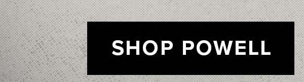 Normal Powell | Shop Now