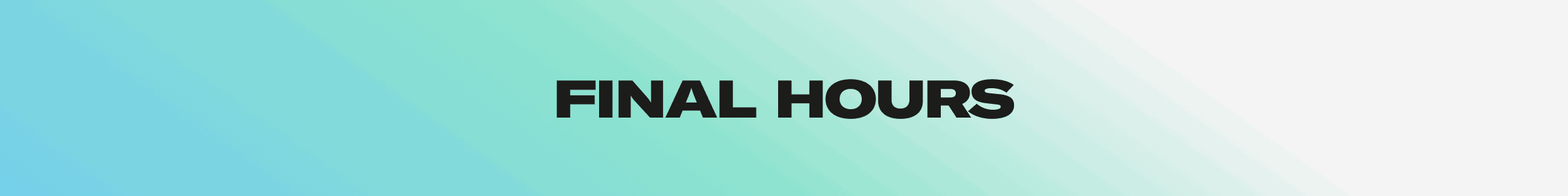 final hours