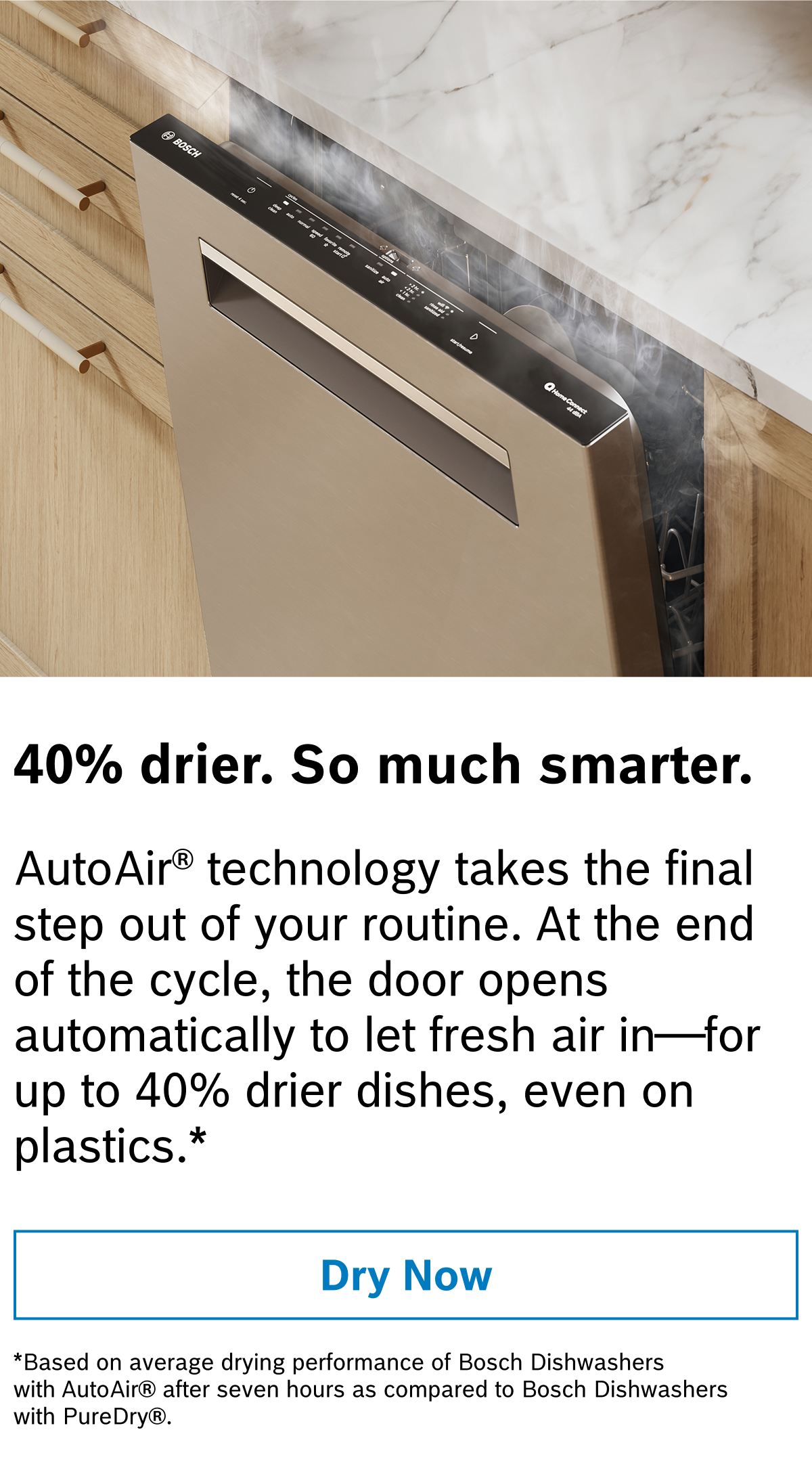 40% drier. So much smarter.