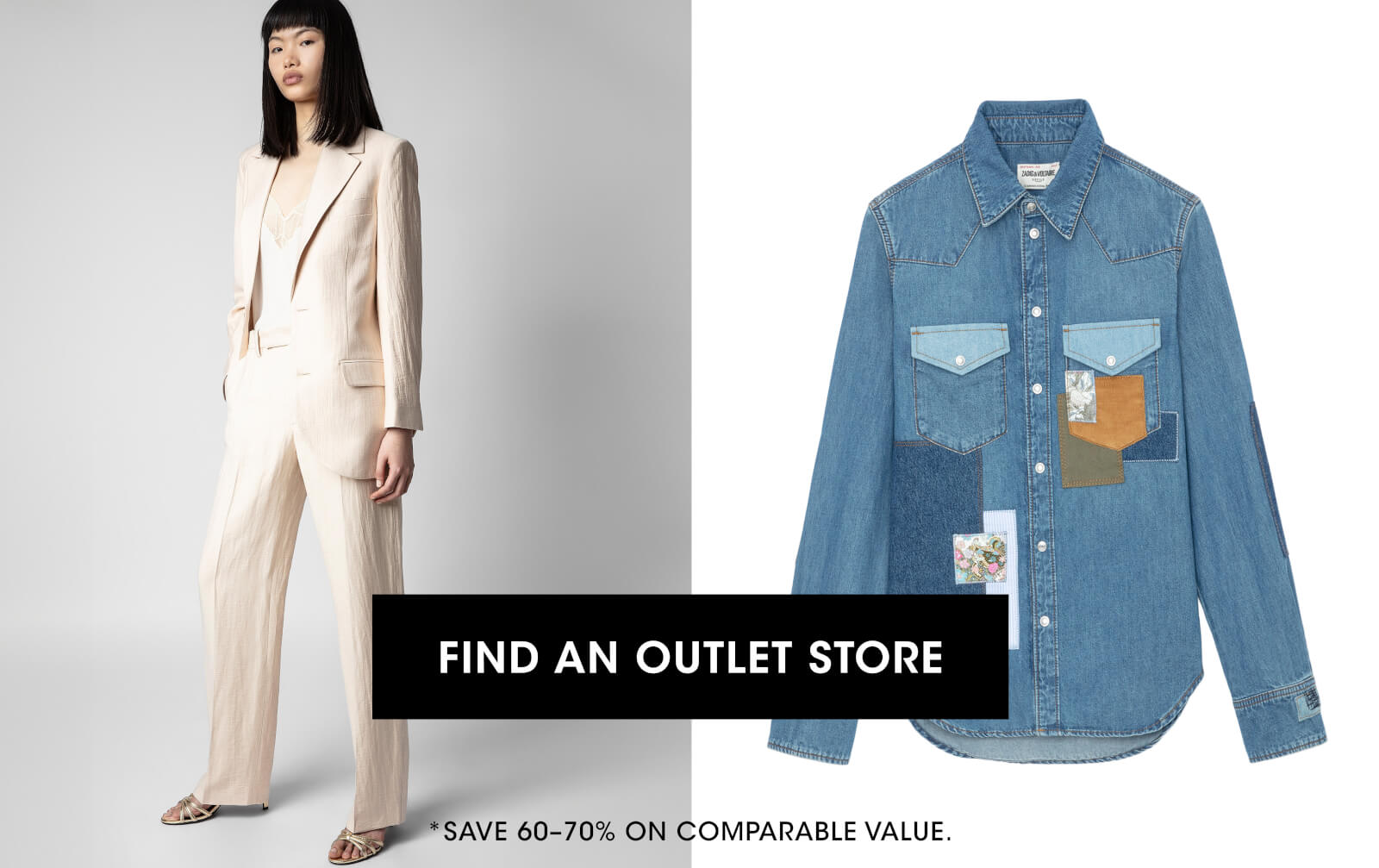 FIND AN OUTLET STORE | *SAVE 60-70% ON COMPARABLE VALUE.