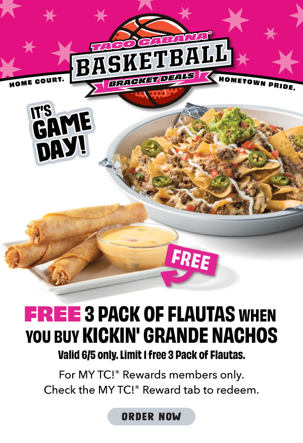 Buy 1 Kickin’ Grande Nachos, get a FREE 3 Pack of Flautas. Order now.