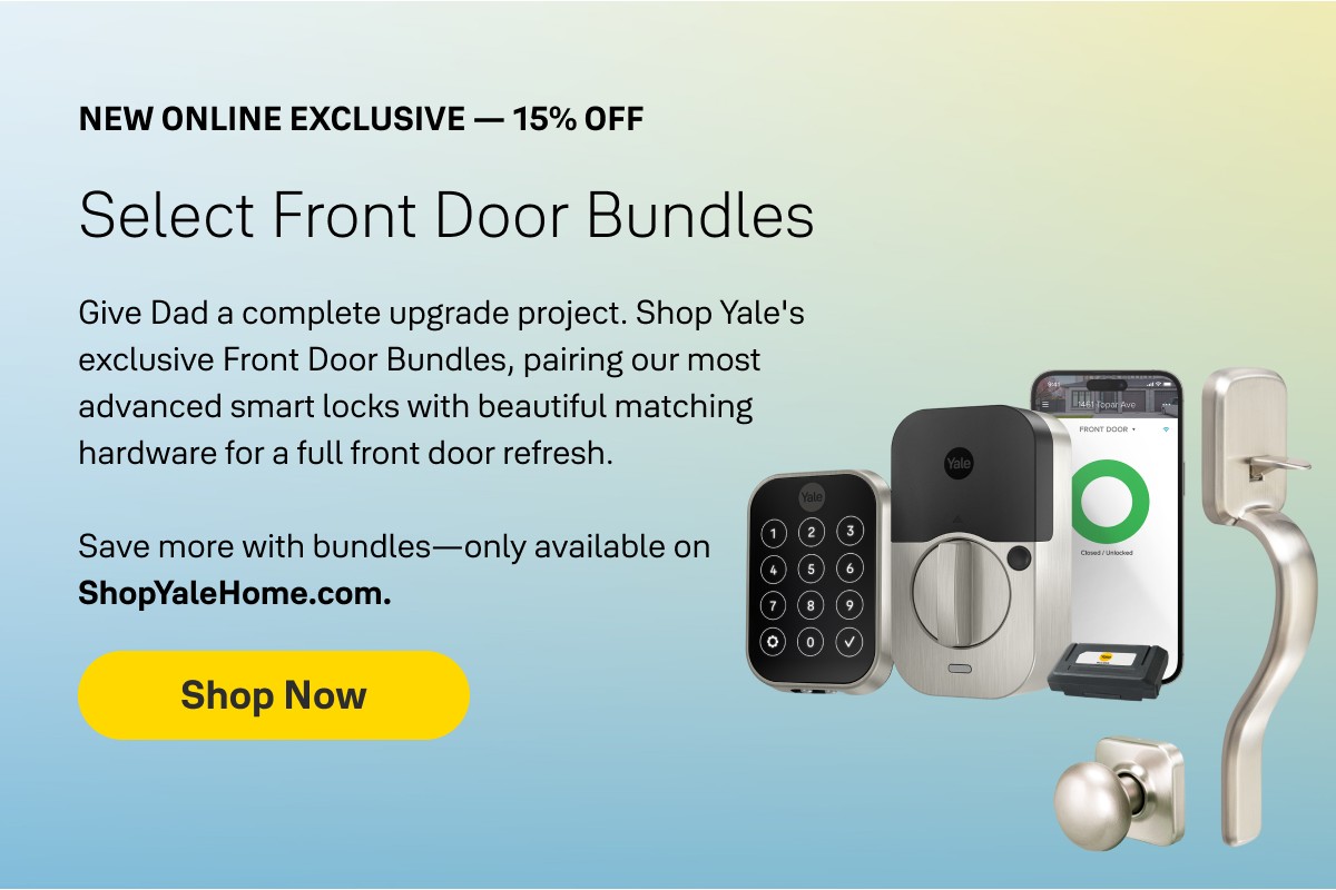 Save 15% on exclusive front door bundles.