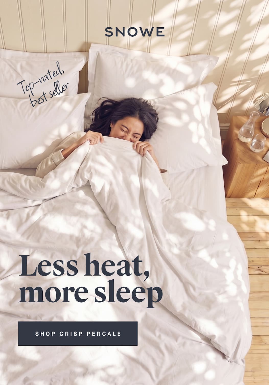 Top-rated, best seller Less heat, more sleep SHOP CRISP PERCALE