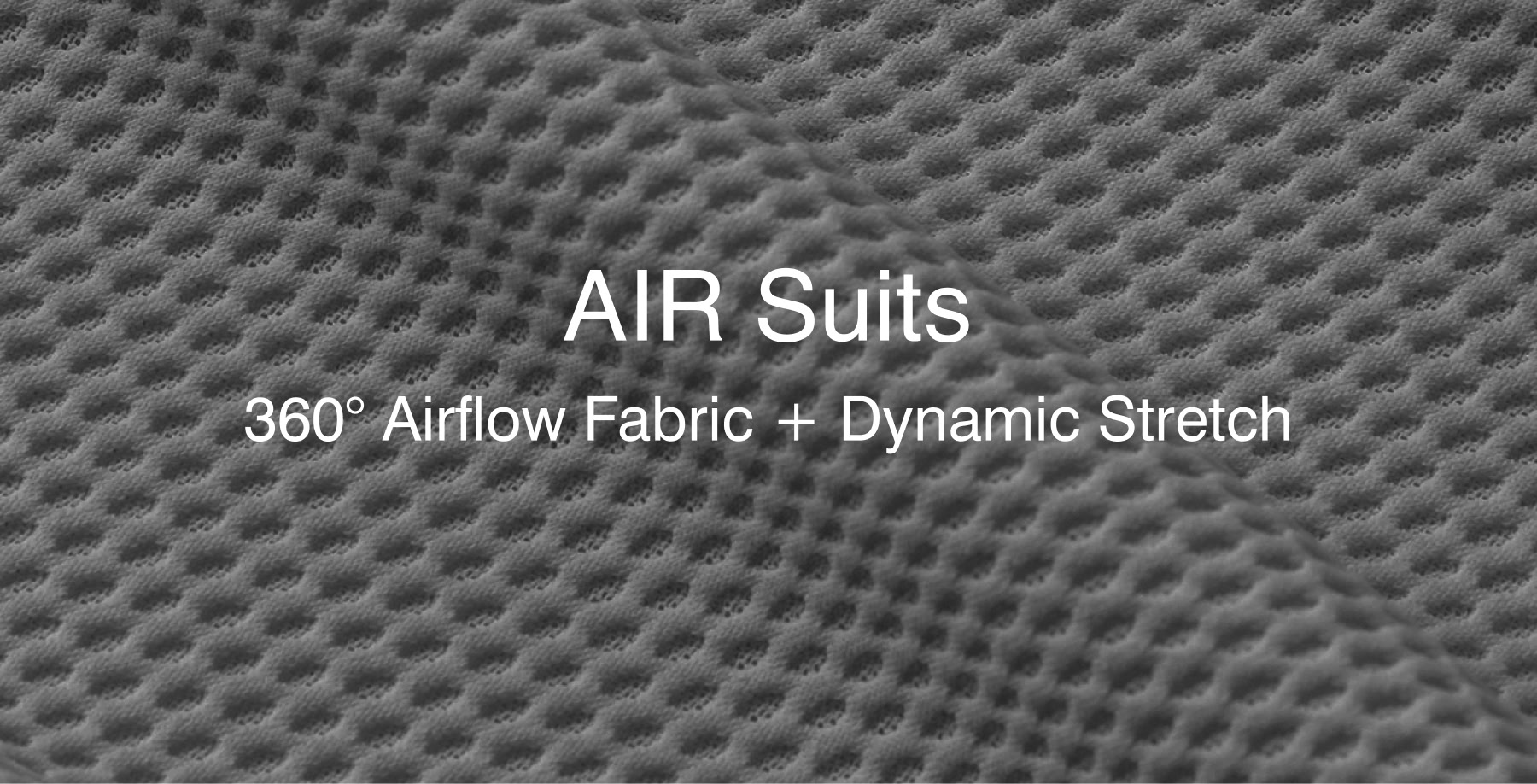 AIR Suits