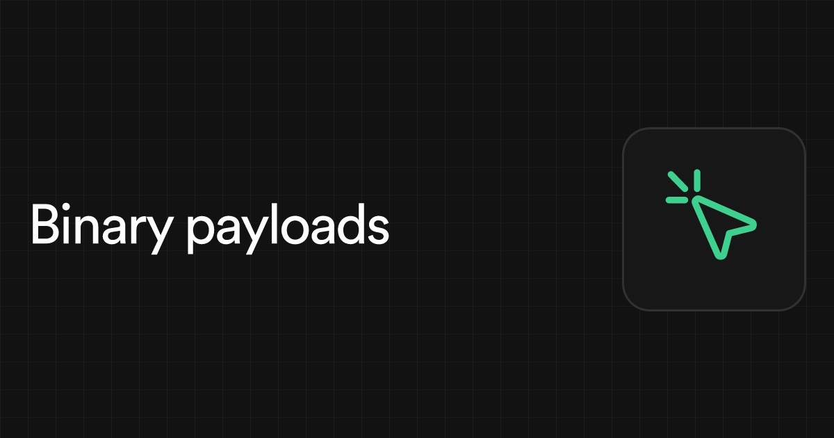 Realtime Broadcast binary payloads