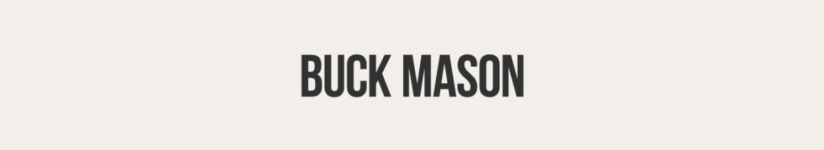 Buck Mason