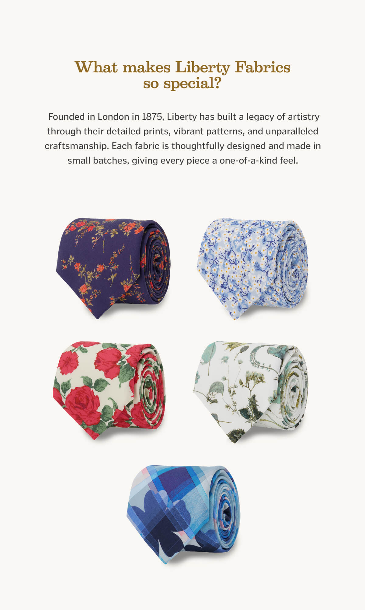 What makes liberty ties so special?