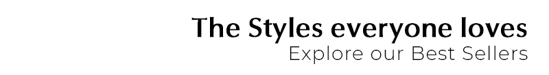 Explore our Best Sellers
