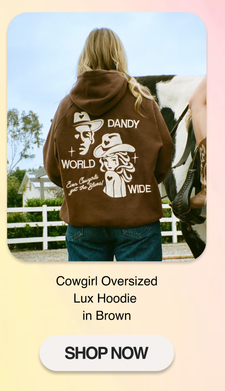 Cowgirl Oversized Lux Hoodie in Brown