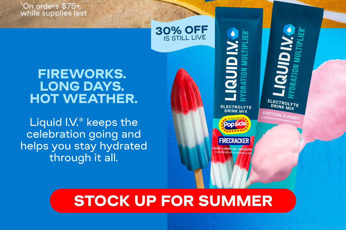 Stock Up for Summer