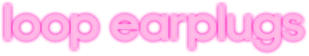 Loop Earplugs