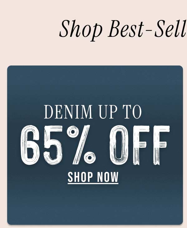up to 65% off denim