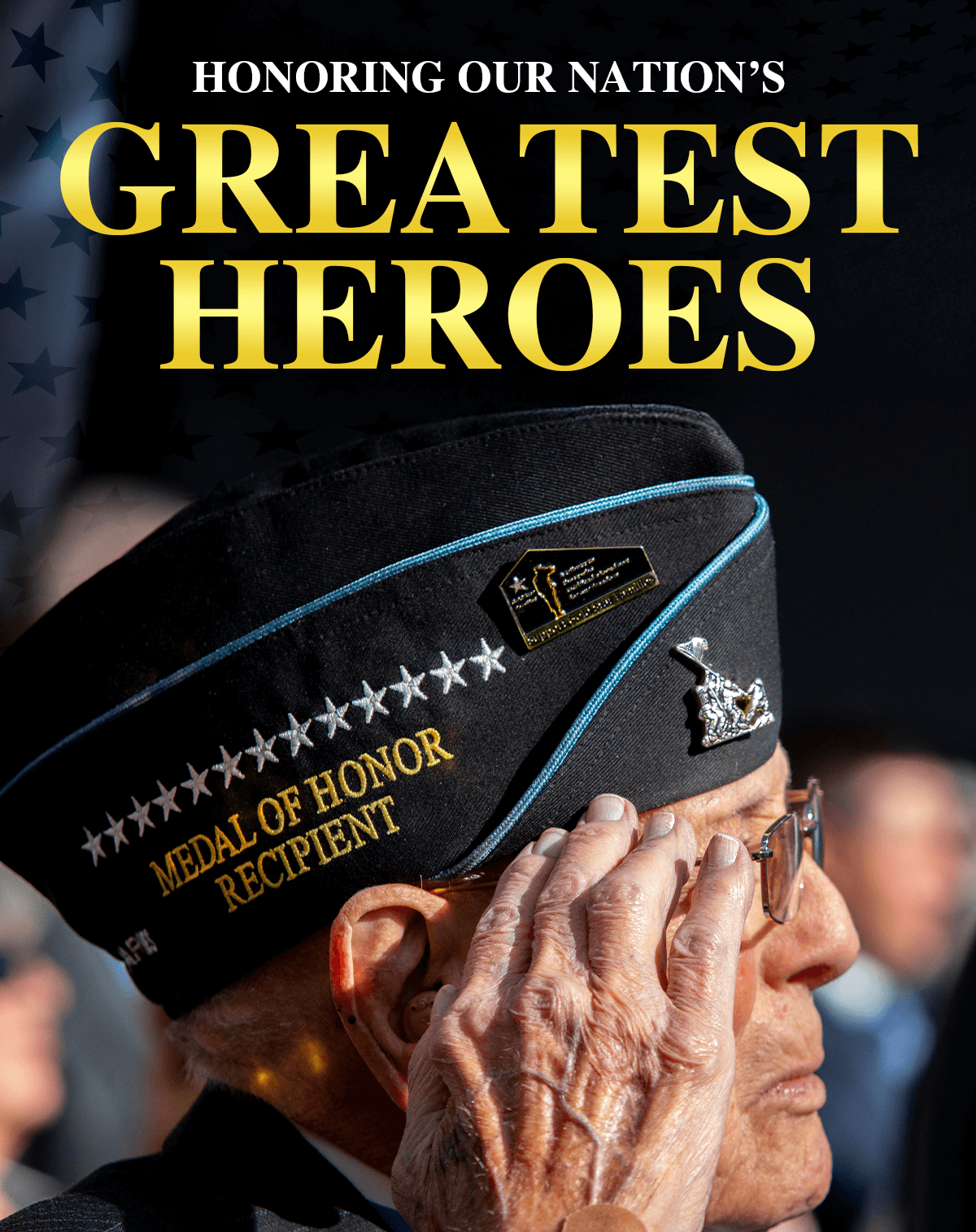 Honoring our nation's greatest heros