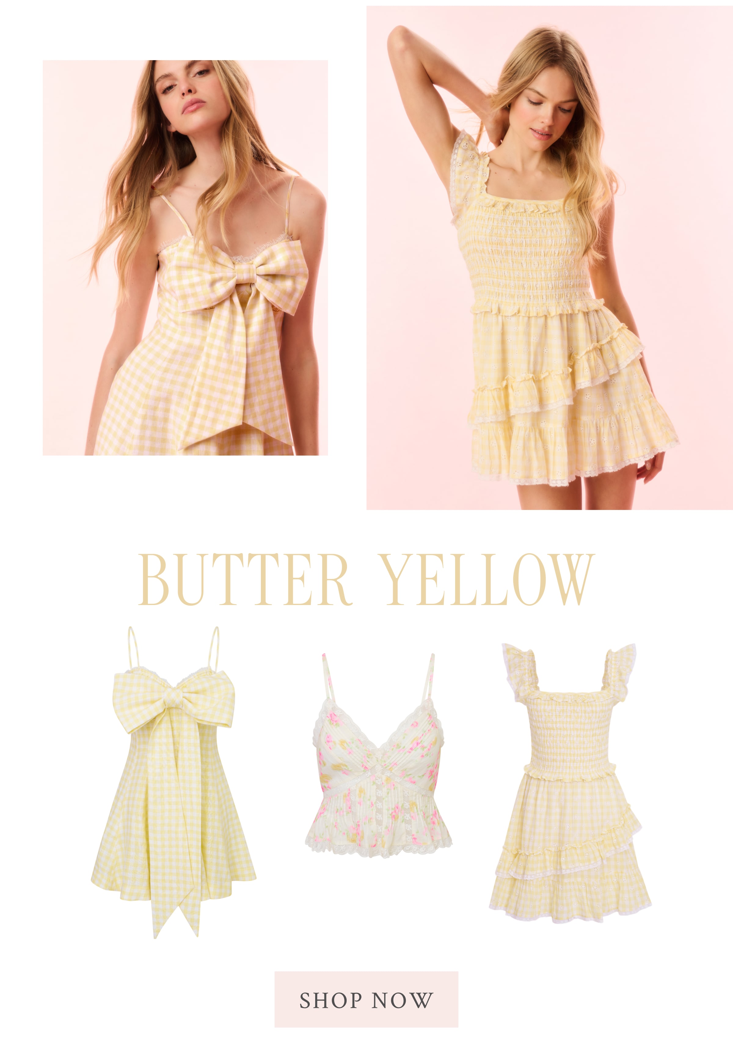 BUTTER YELLOW <SHOP NOW>