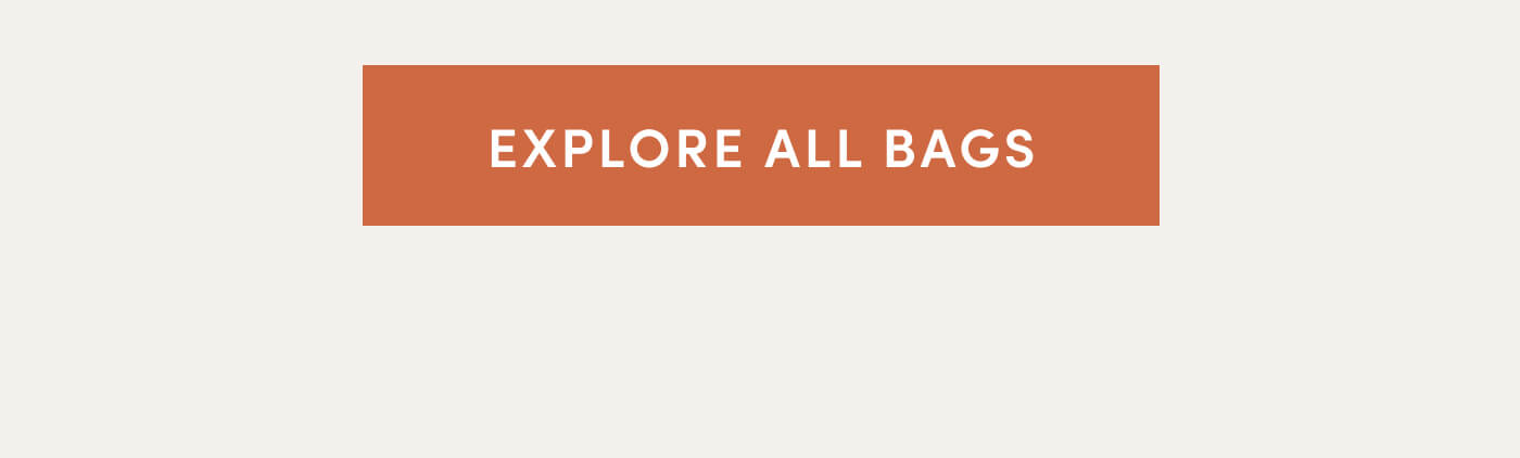 Explore All Bags