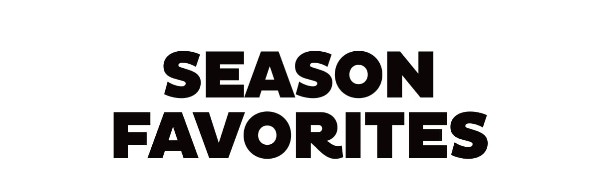 Season Favorites
