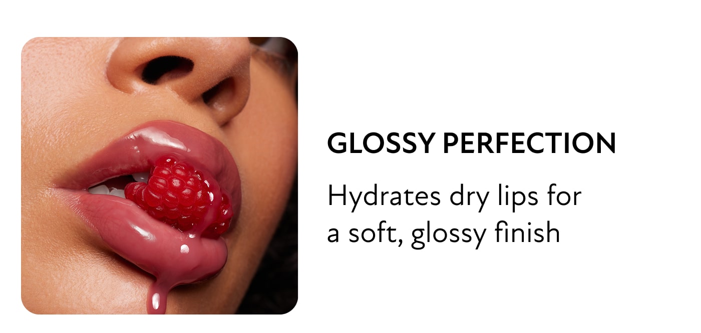 Glossy Perfection 