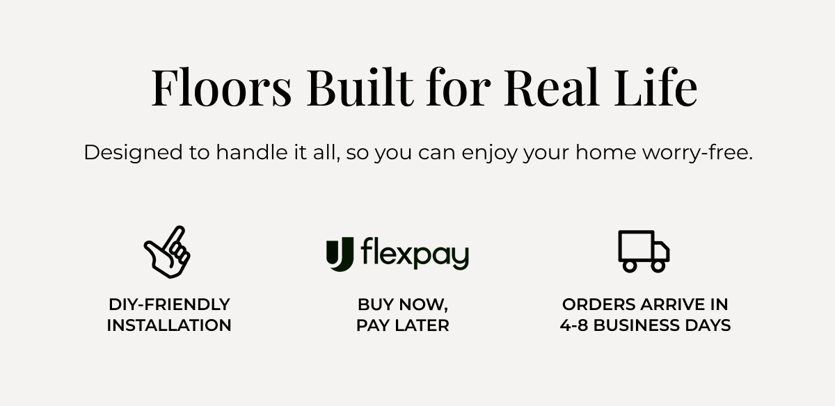 Floors Built For Real Life