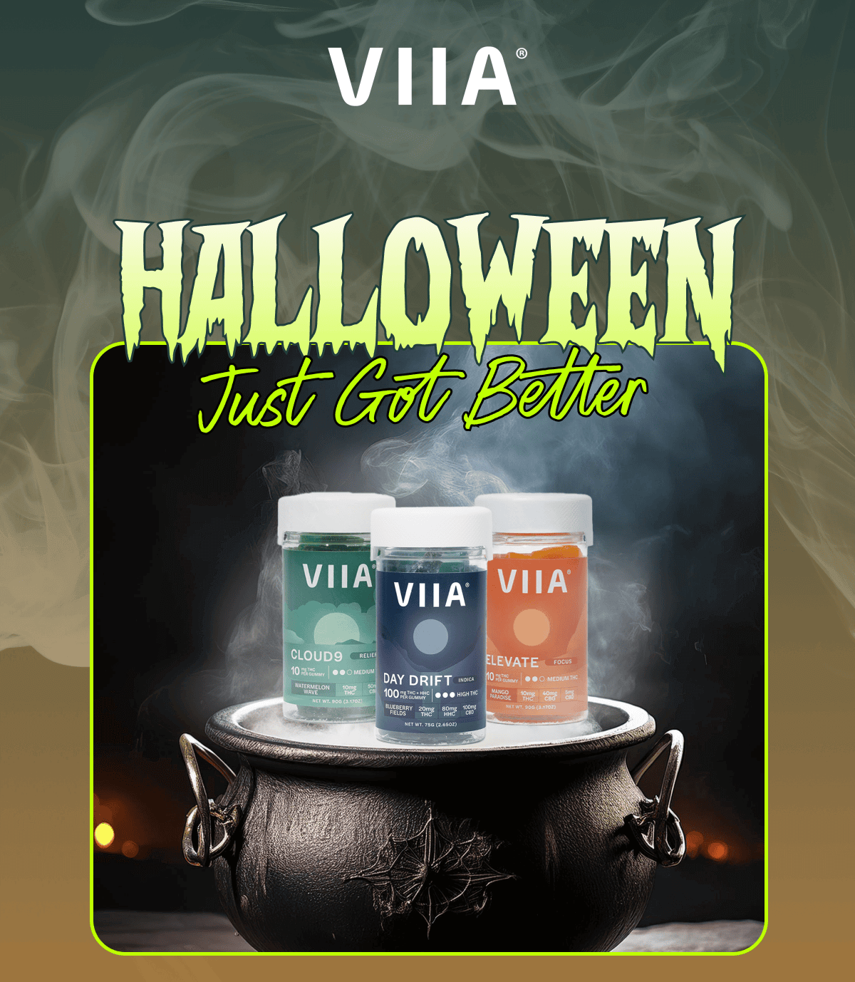 VIIA | Halloween Just Got Better