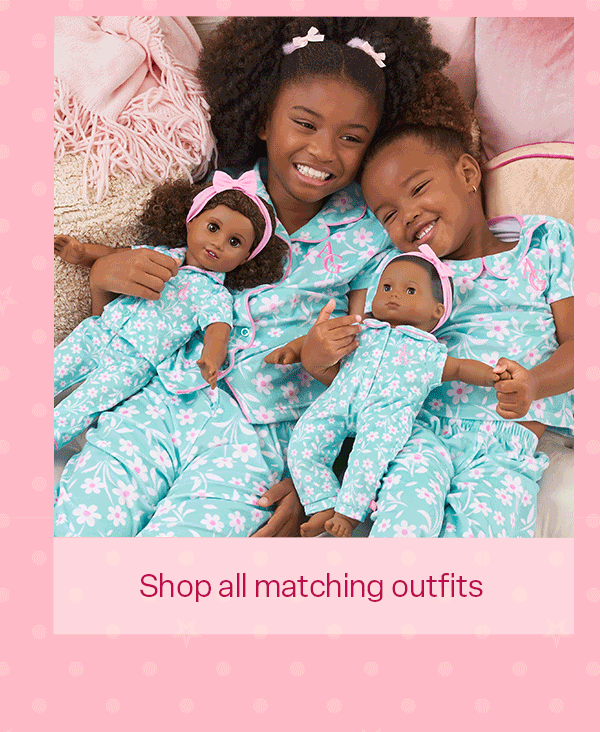 Shop all matching outfits