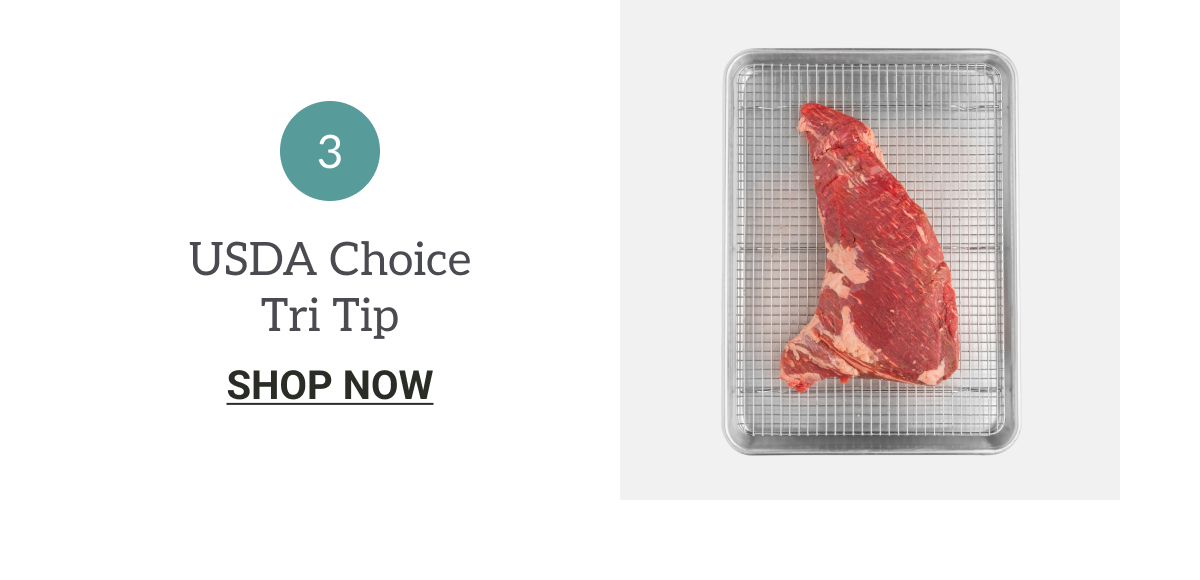 Product 3 USDA Choice Tri Tip