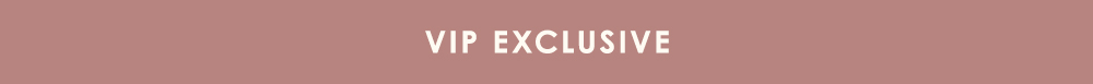 VIP Exclusive 